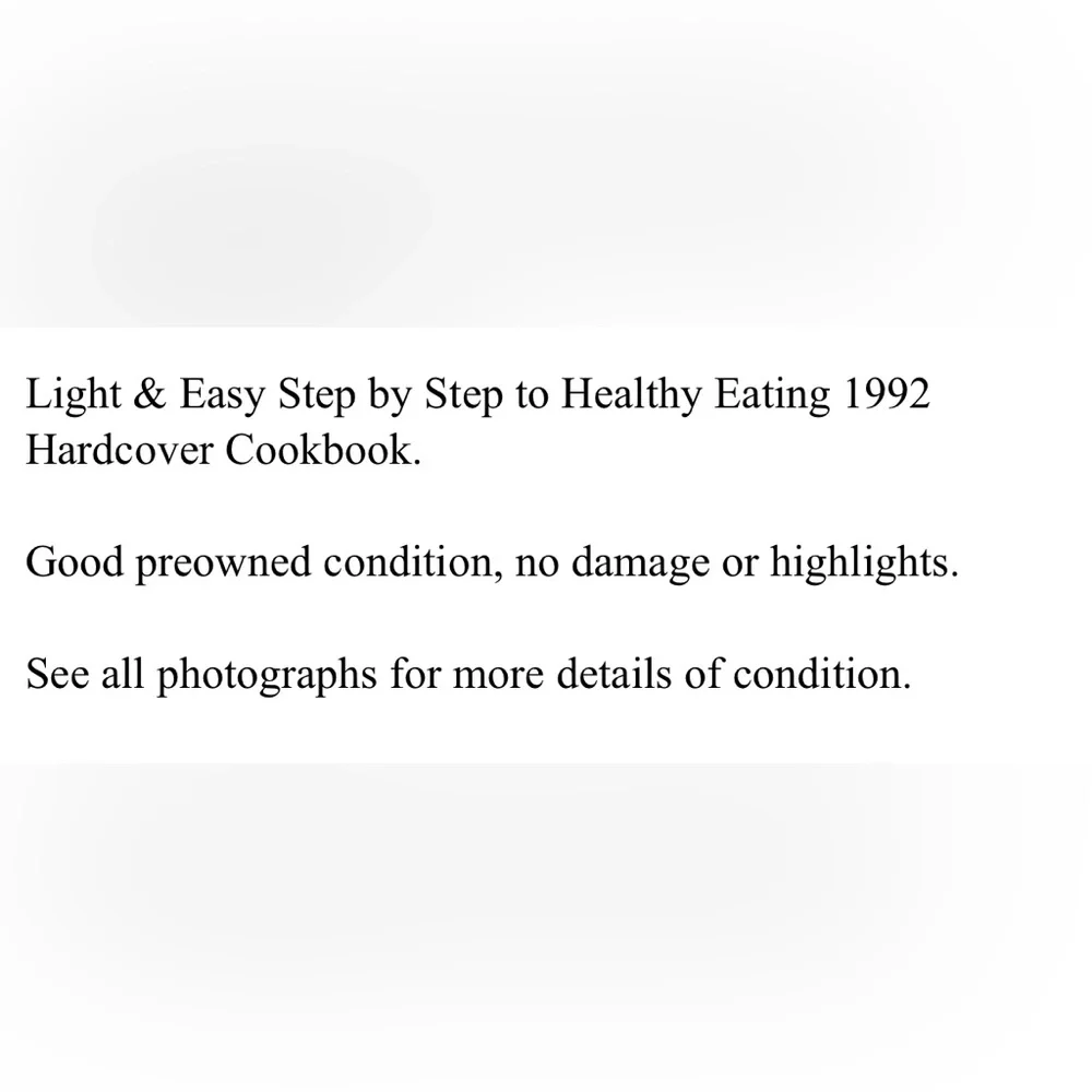 Light & Easy Step by Step to Healthy Eating ‘92 Hardcover Cookbook EUC GreatGift